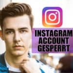 Instagram Account gesperrt bebannt was tun