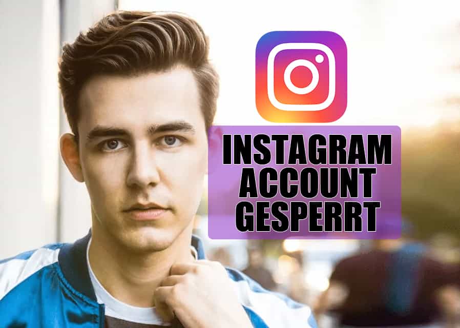 Instagram Account gesperrt bebannt was tun