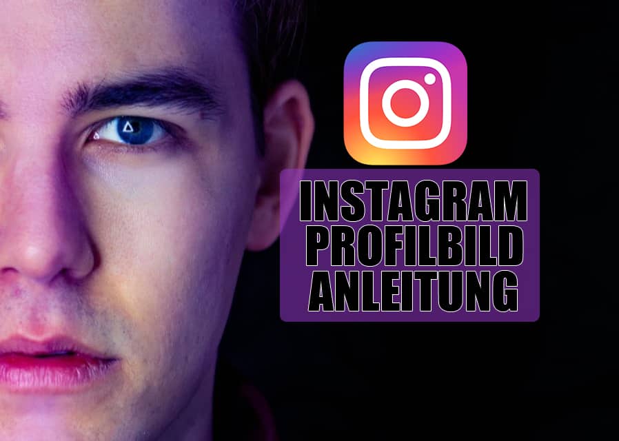 Instagram Profilbild Anleitung